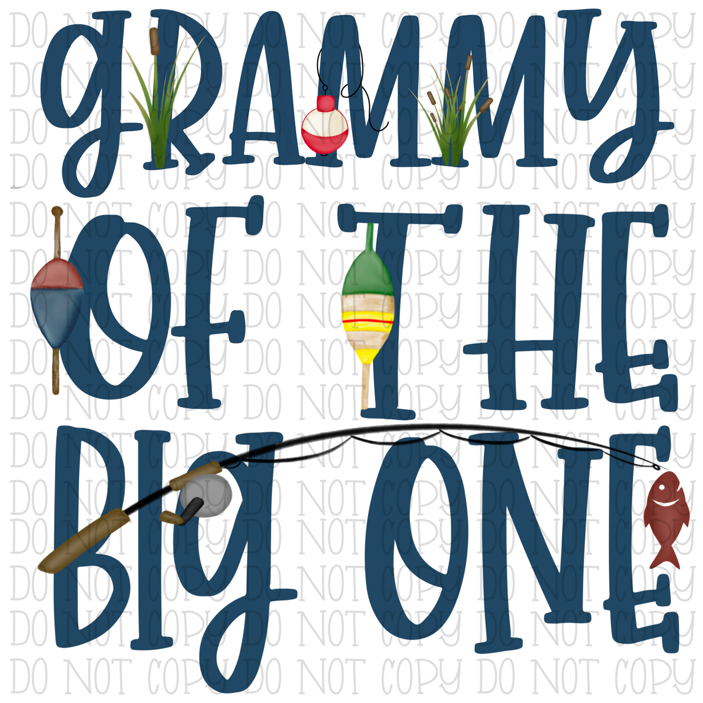 Grammy of the Big One - Birthday - Fishing
