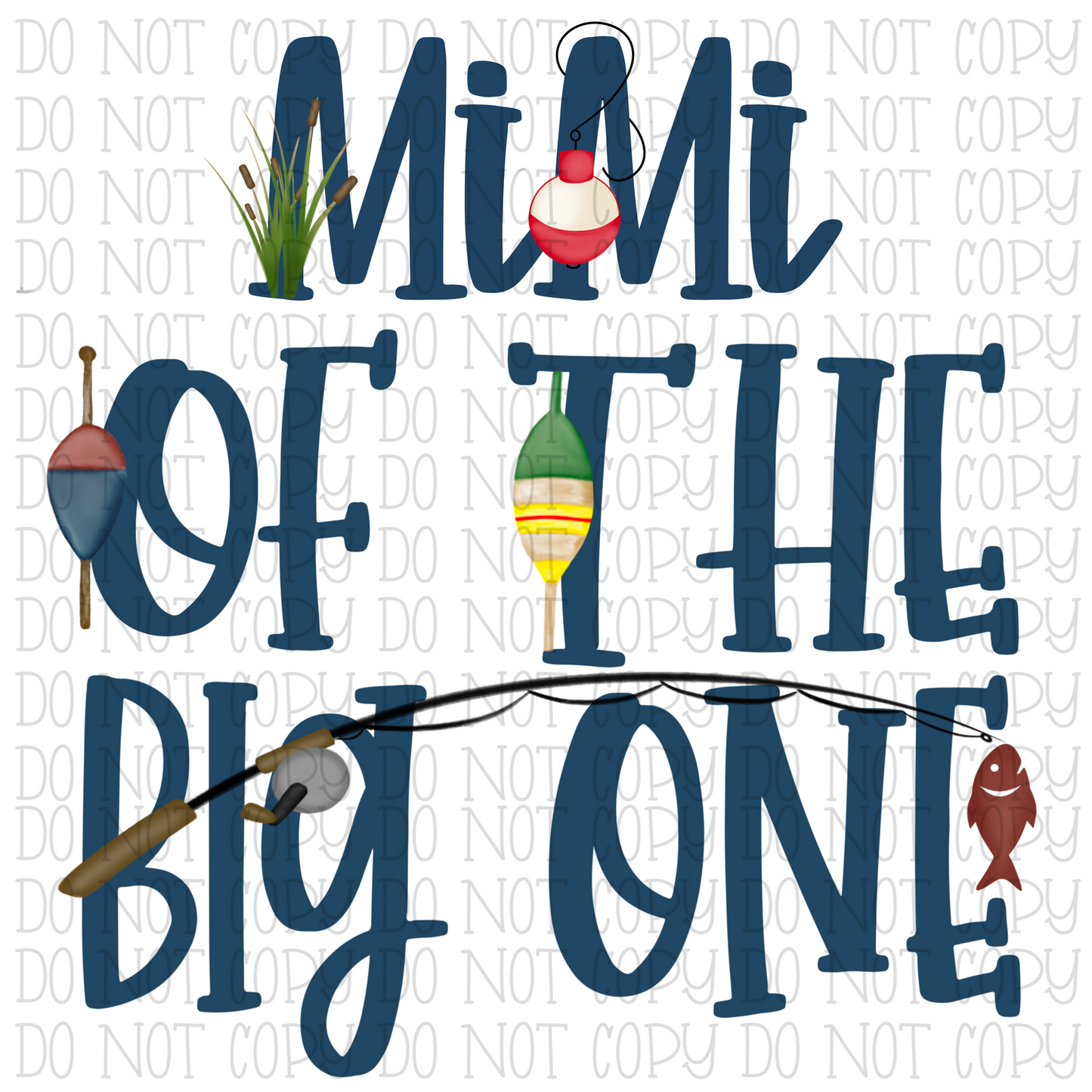 Mimi of the Big One - Birthday - Fishing