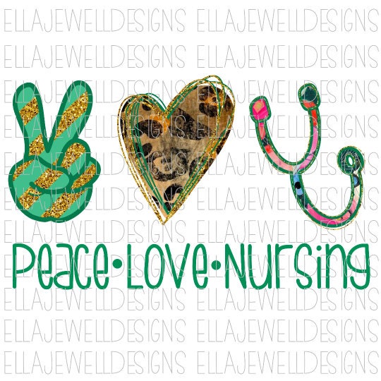 Peace Love Nursing