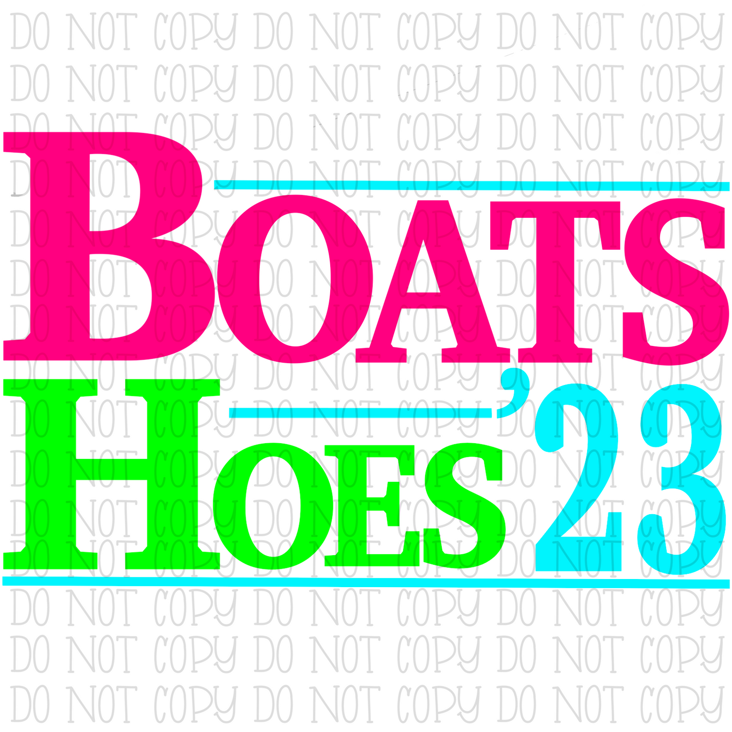 Boats and Hoes 2023 - Stepbrothers - Neon Colors