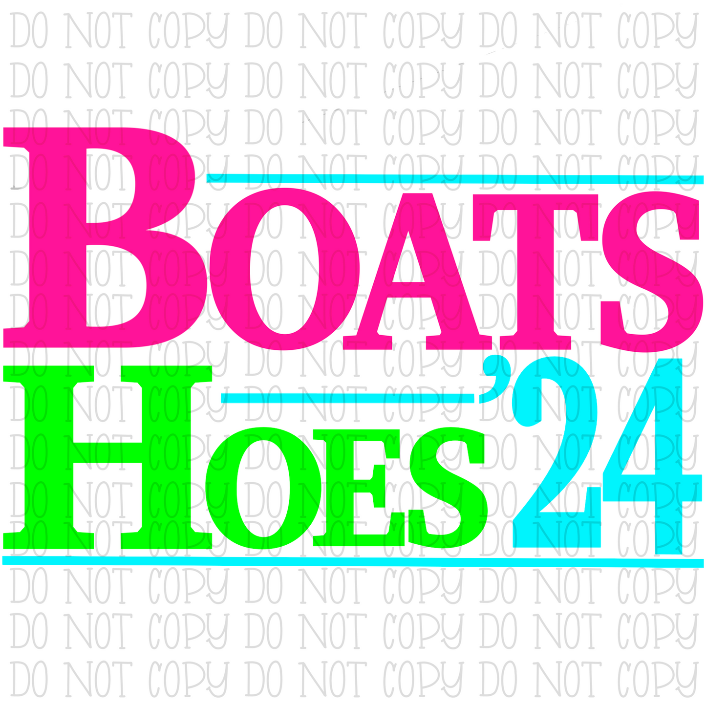 Boats and Hoes 2024 - Stepbrothers - Neon Colors