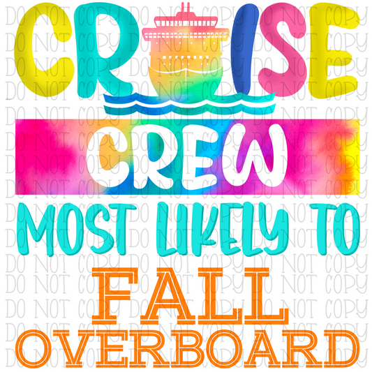 Cruise Crew - Most Likely To Fall Overboard