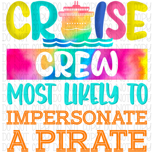 Cruise Crew - Most Likely To Impersonate a Pirate