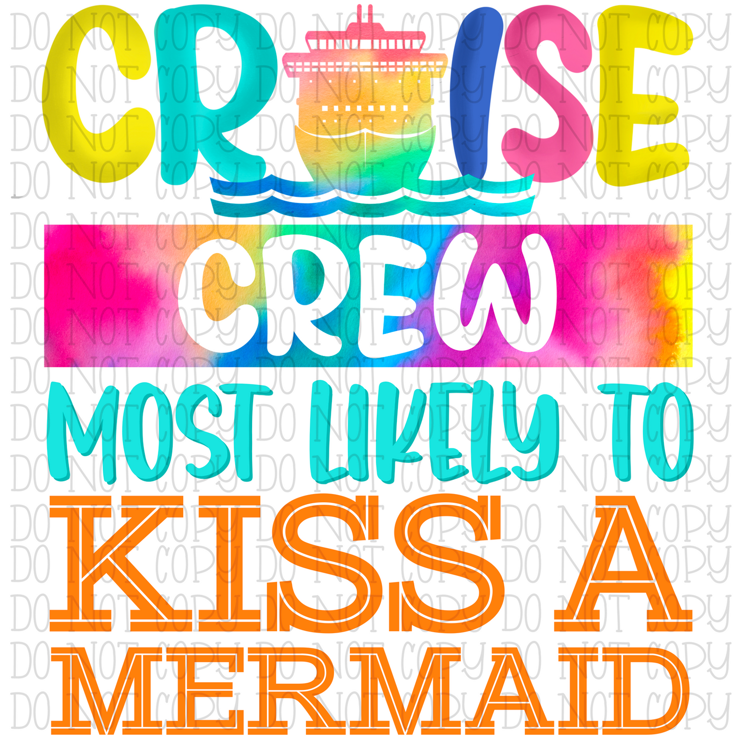 Cruise Crew - Most Likely To Kiss a Mermaid