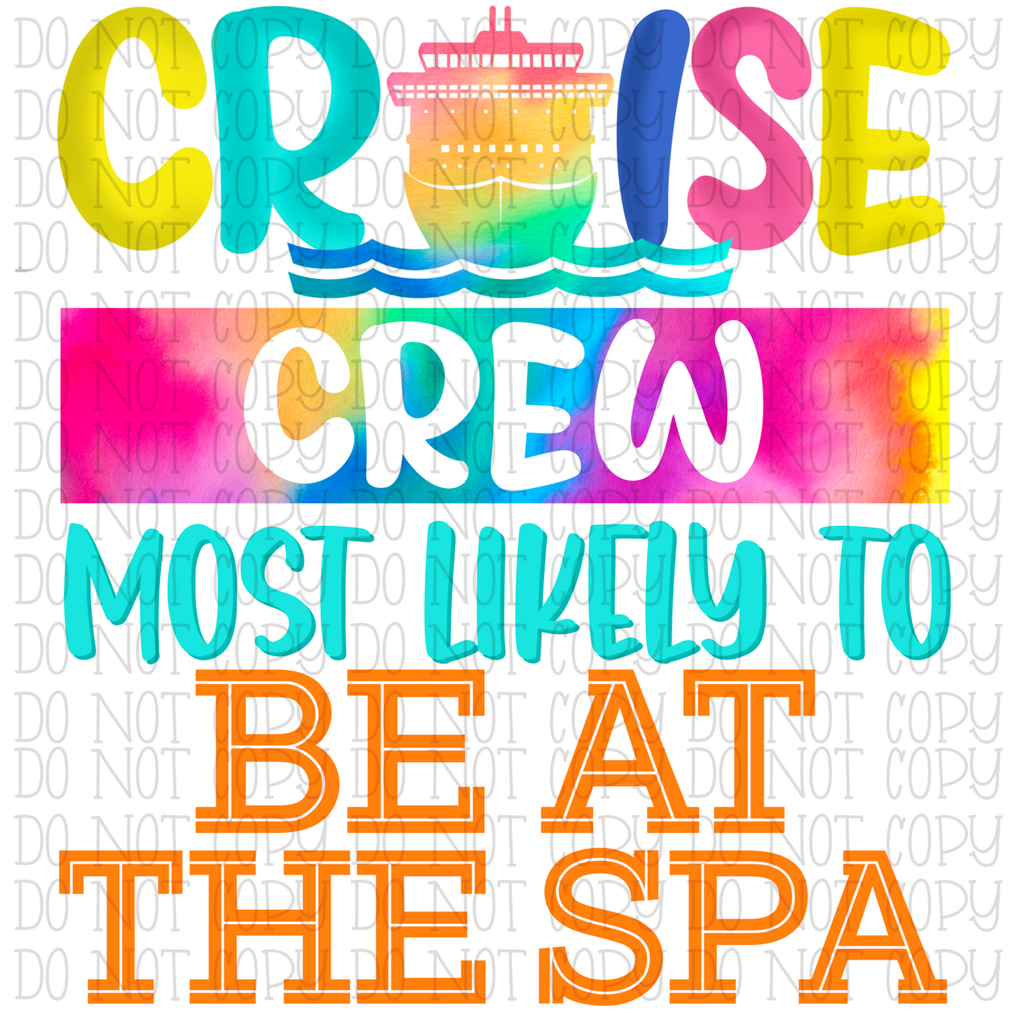 Cruise Crew - Most Likely To Take Be at The Spa