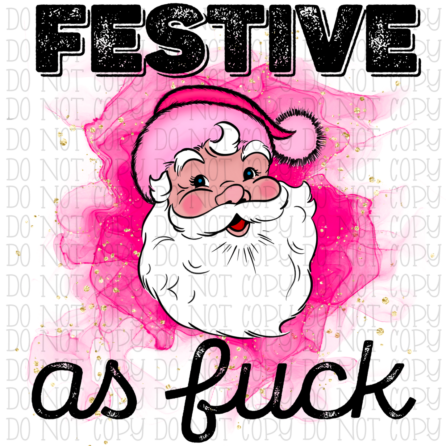 Festive as Fuck - Santa - Hot Pink Glitter