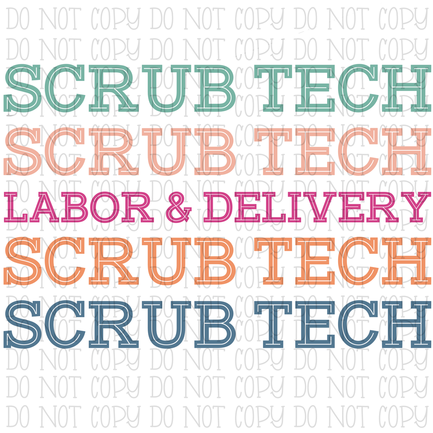 Scrub Tech - Labor & Delivery - Repeat