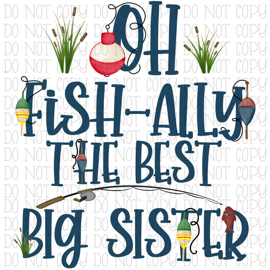 Oh Fish-ally The Best Big Sister