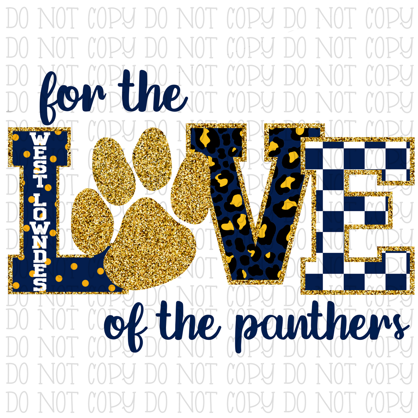 For the Love of the Panthers - West Lowndes MS