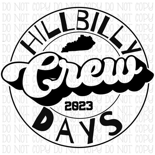 Hillbilly Days Crew - 2023