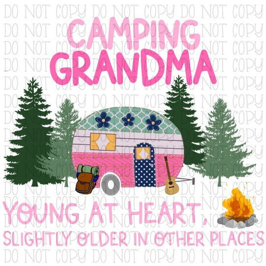 Camping Grandma Young at Heart Slightly Older in Other Places
