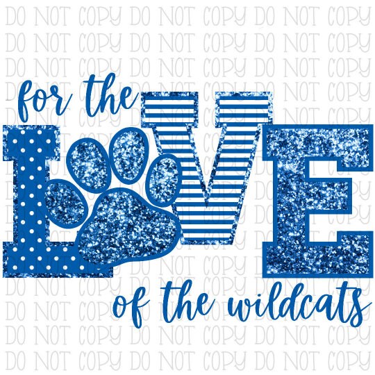For the Love of the Wildcats