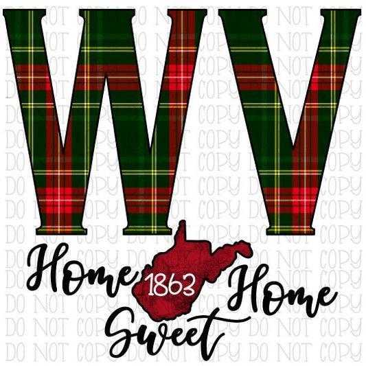 Home Sweet Home West Virginia WV 1863 Christmas Plaid