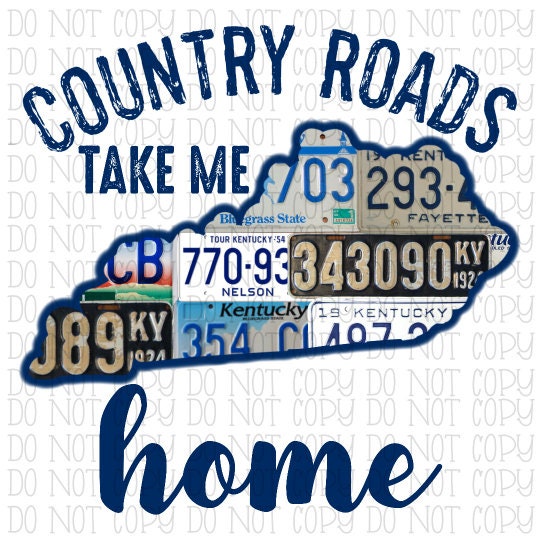 Country Roads Take Me Home Kentucky