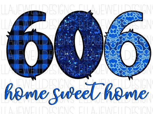 Home Sweet Home 606 Area Code Kentucky