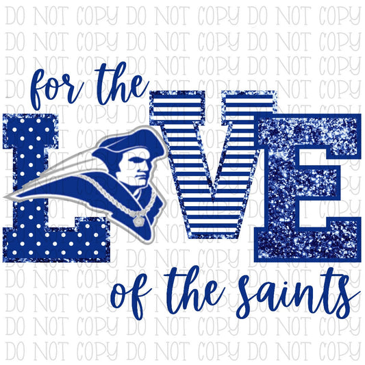 For the Love of the Saints