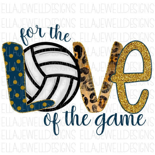 For the Love of the Game Volleyball Navy and Gold