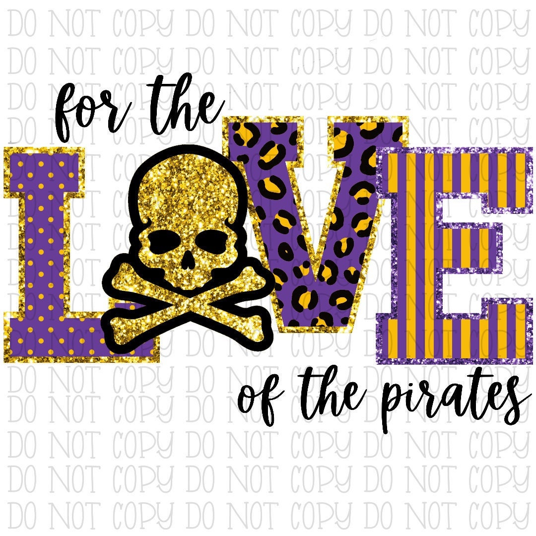 For the Love of the Pirates