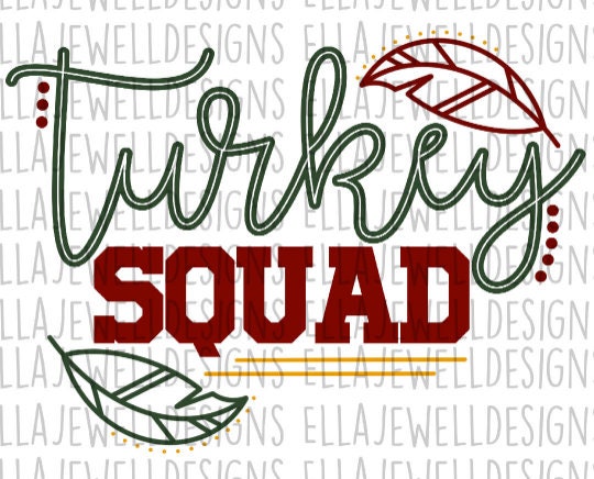 Turkey Squad