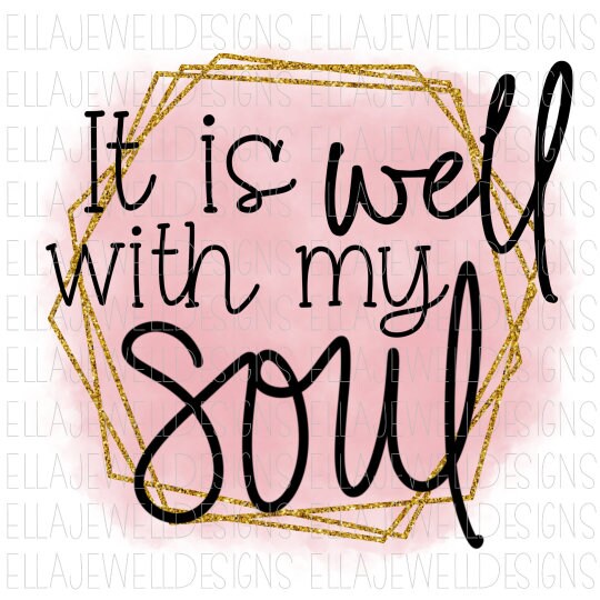 It is Well With My Soul