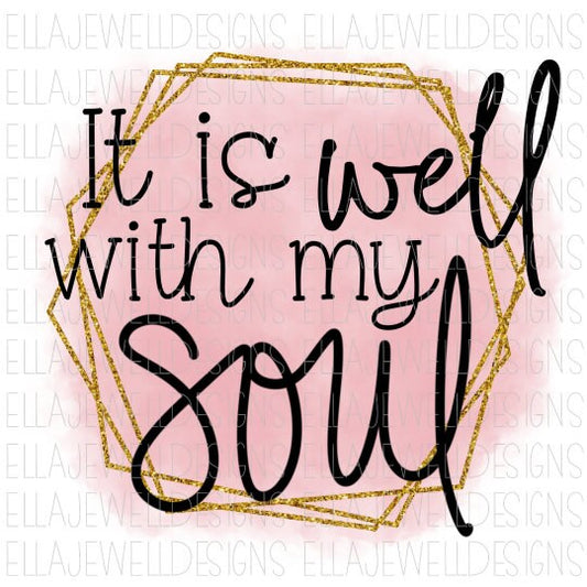 It is Well With My Soul