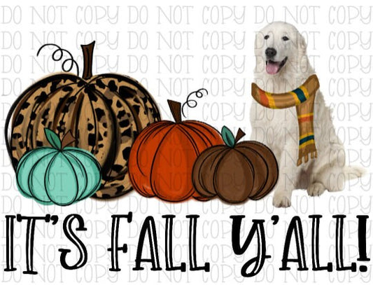 It's Fall, Y'all - White Great Pyrenees Dog