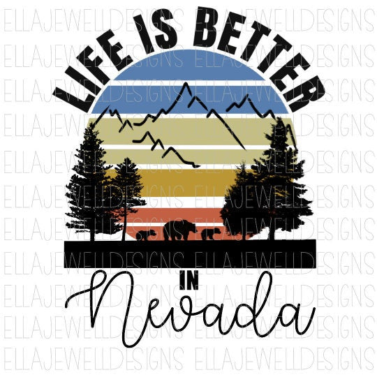 Life is Better in Nevada