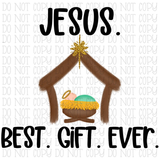 Jesus - Best Gift Ever - Manger - Baby Jesus