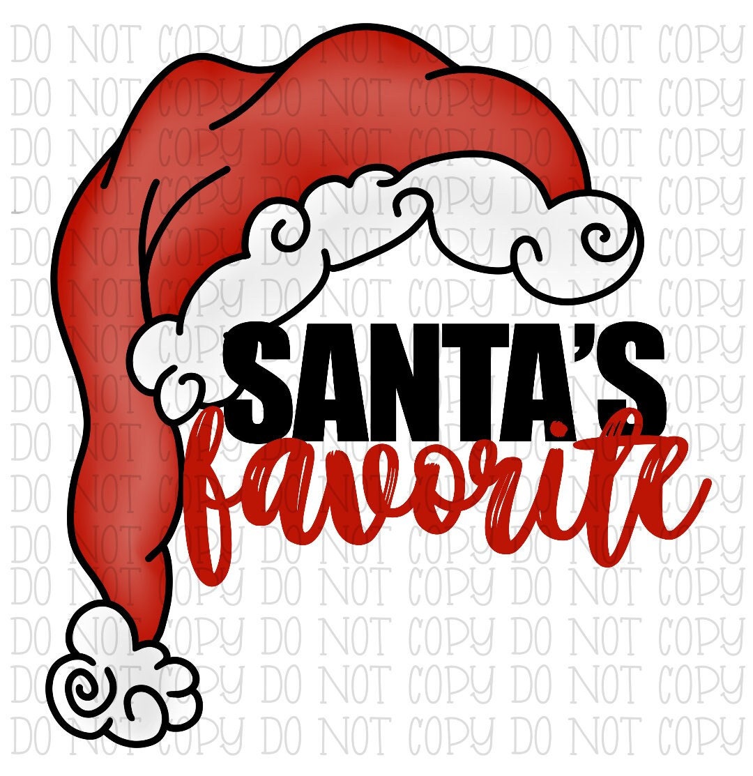 Santa's Favorite - Santa Hat