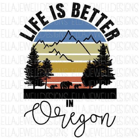 Life is Better in Oregon