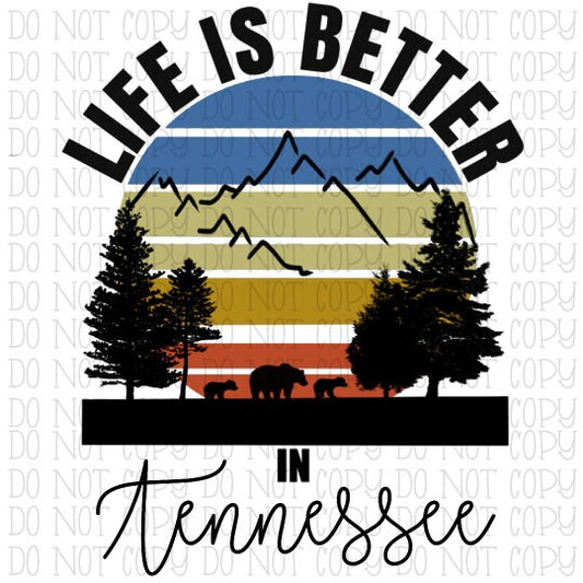 Life is Better in Tennessee