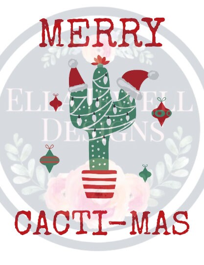 Merry Cacti-Mas - Christmas