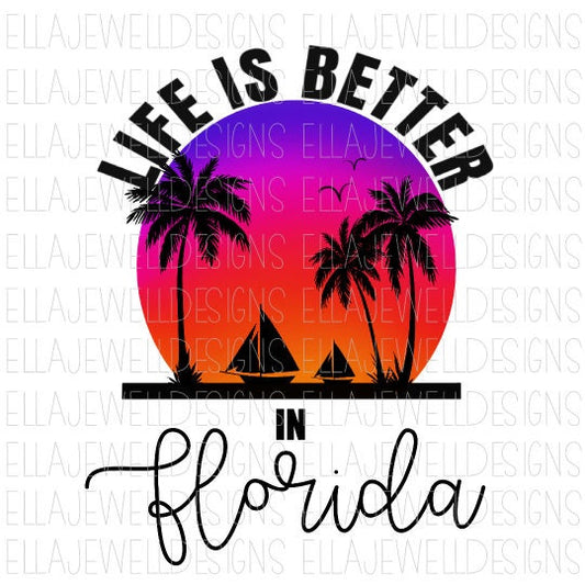 Life is Better in Florida