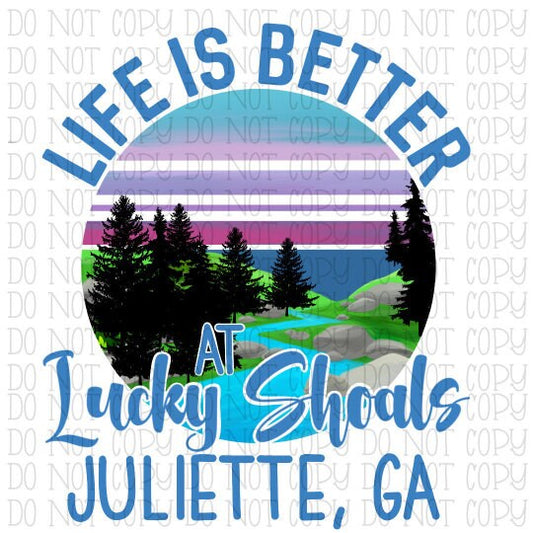 Life is Better at Lucky Shoals Juliette Georgia