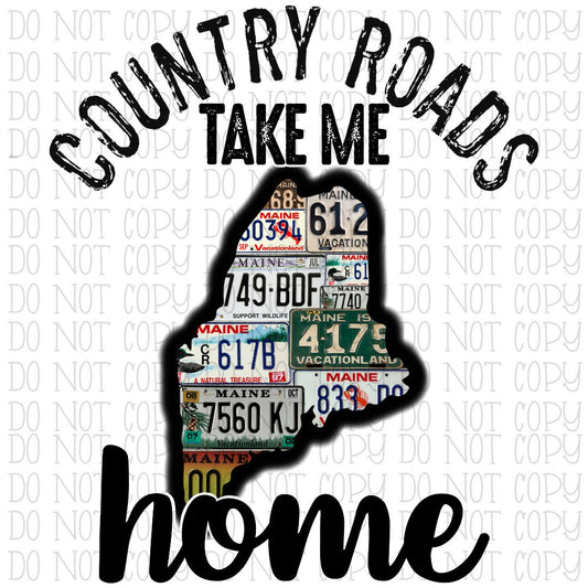 Country Roads Take Me Home - Maine