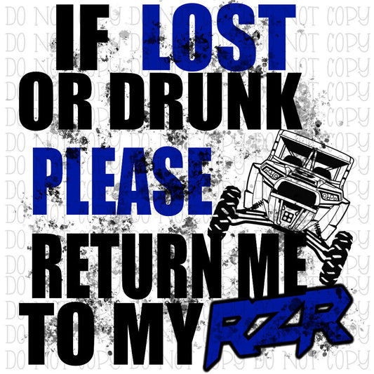 If Lost or Drunk Return Me to My RZR