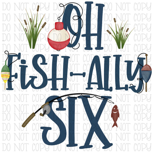 Oh Fish-ally Six - 6 Years Old