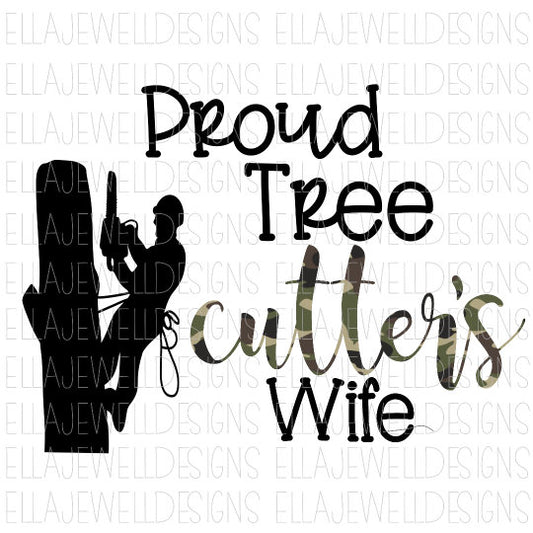 Proud Tree Cutter's Wife
