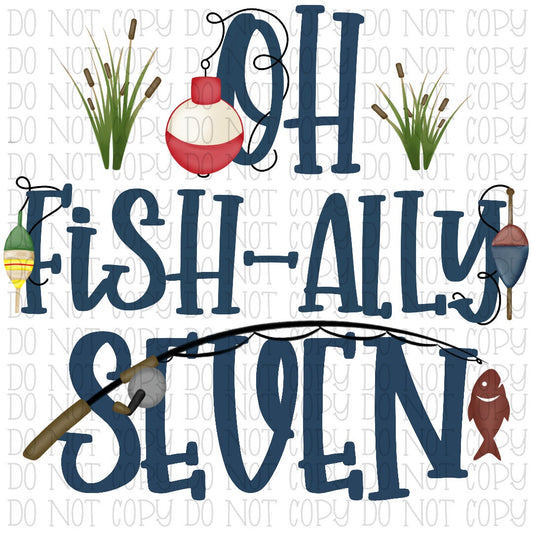 Oh Fish-ally Seven - 7 Years Old