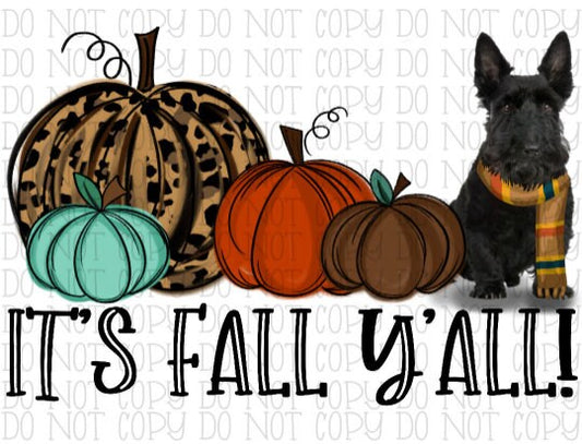 It's Fall Y'all - Black Scotty Dog - Scottish Terrier