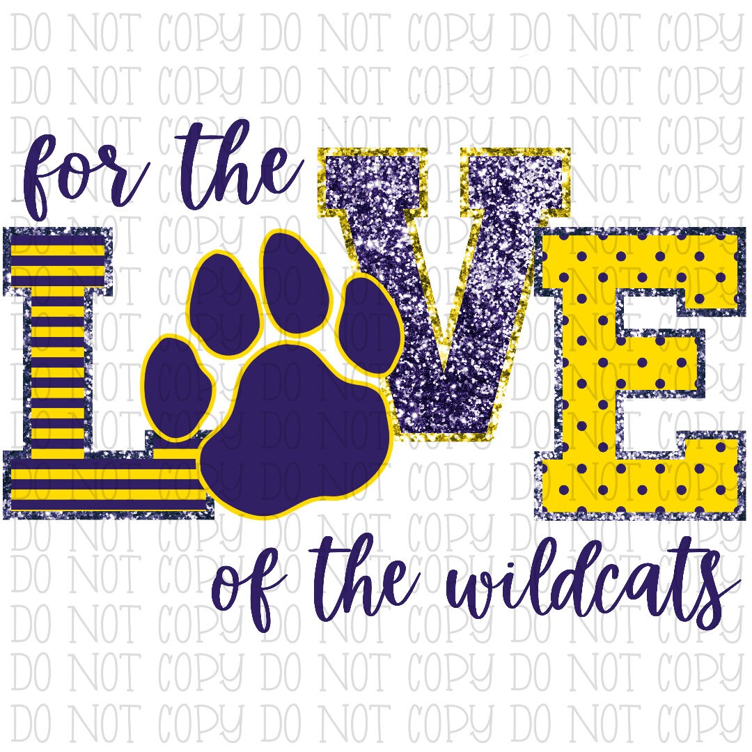 For the Love of the Wildcats