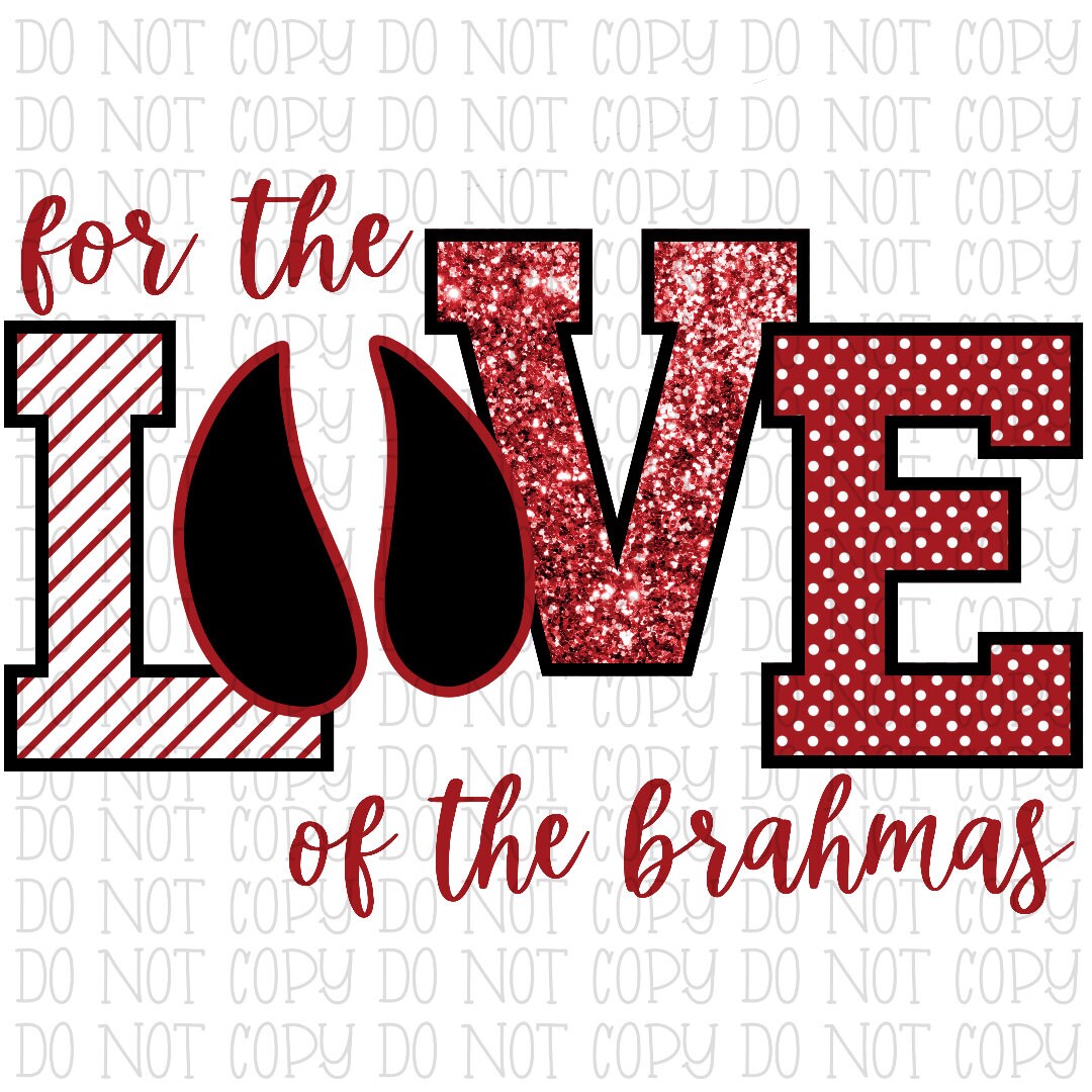 For the Love of the Bellville Brahmas