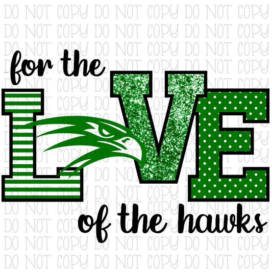 For the Love of the Hawks Green and White