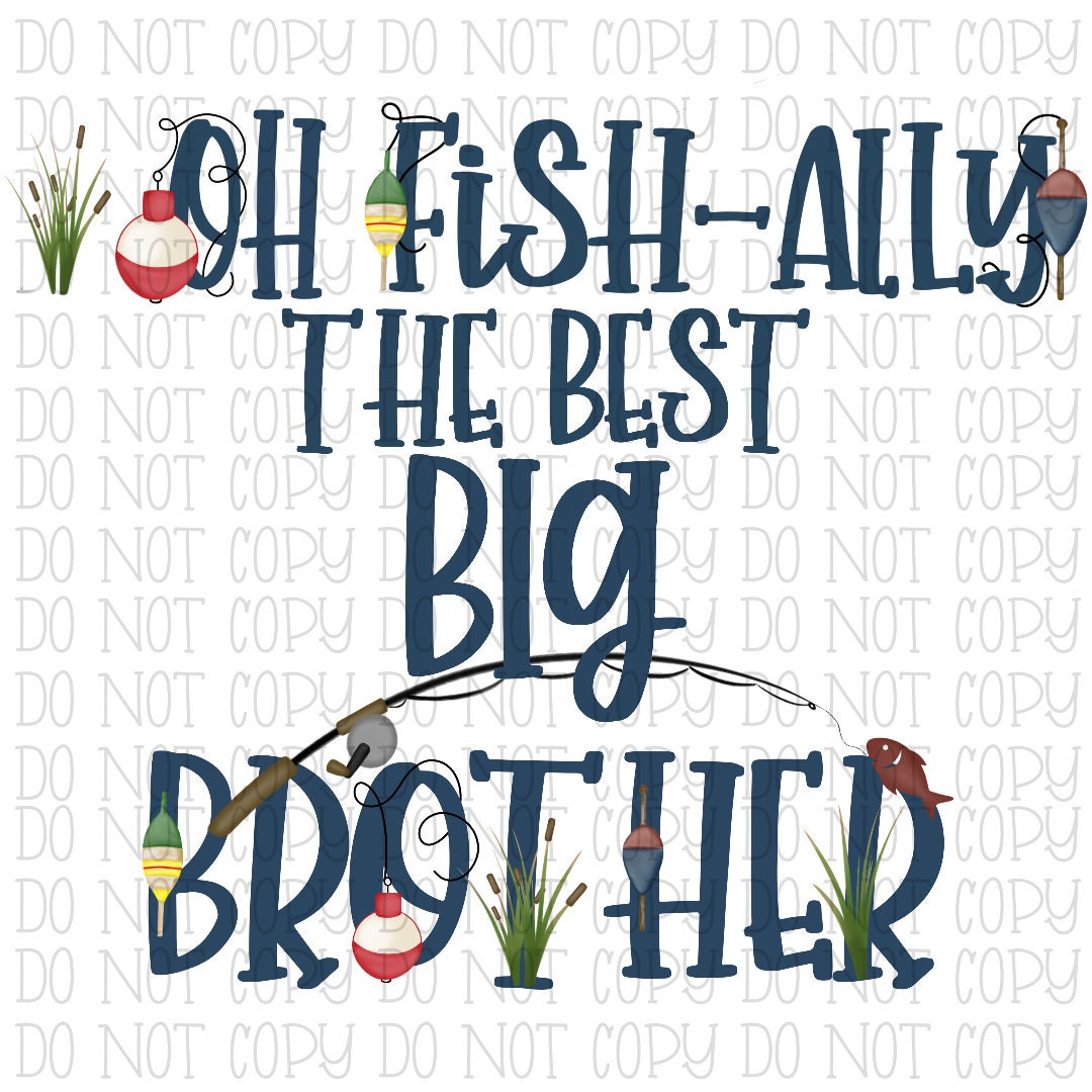 Oh Fish-ally The Best Big Brother