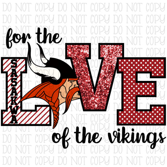 For the Love of the Sasakwa Vikings