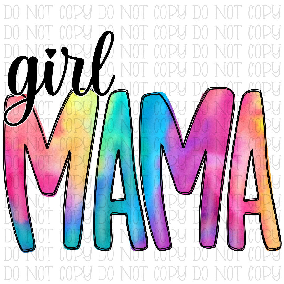 Girl Mama Tie Dye