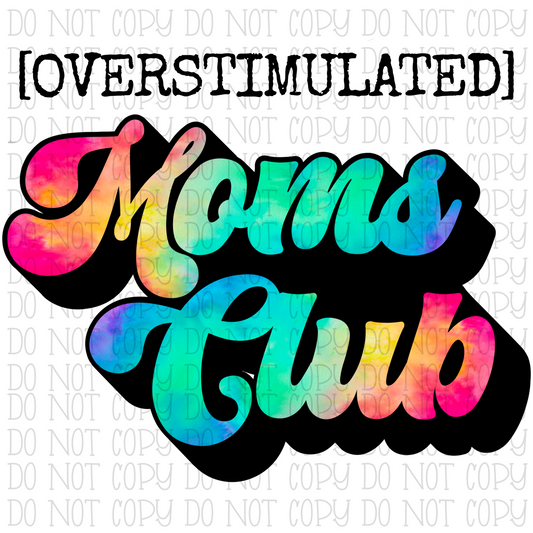 Overstimulated Moms Club