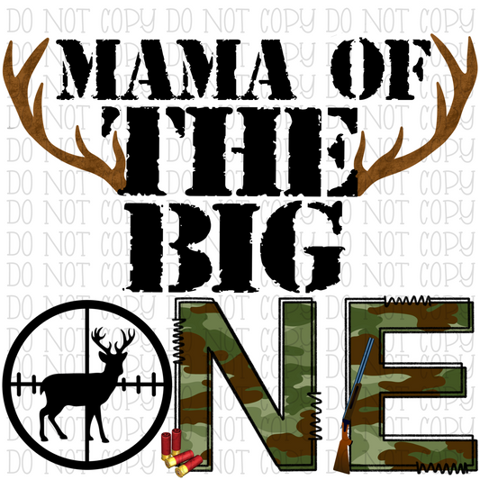 Mama of The Big One - Hunting - Green Camo