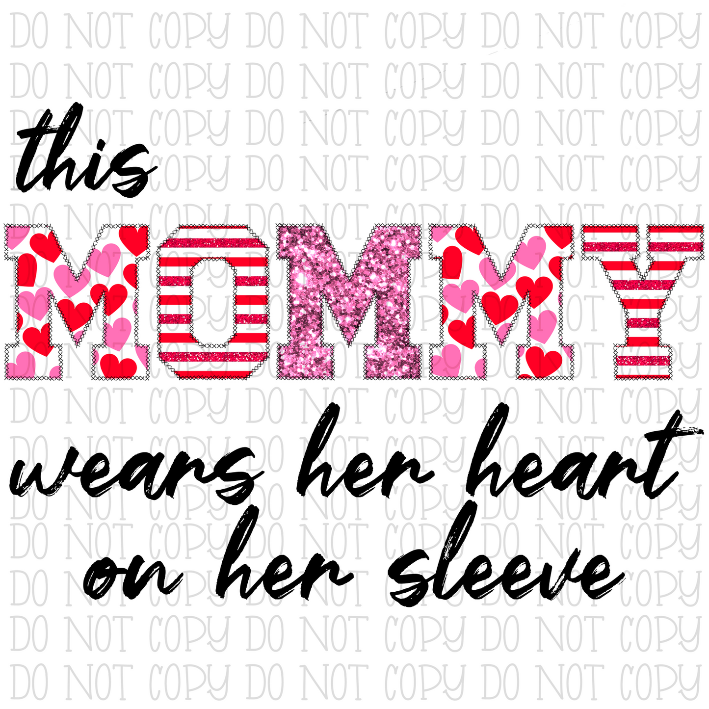 This Mommy Wears Her Heart on Her Sleeve