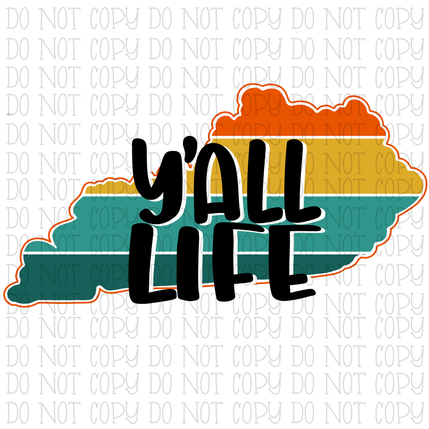 Y'all Life - Kentucky - Colorful